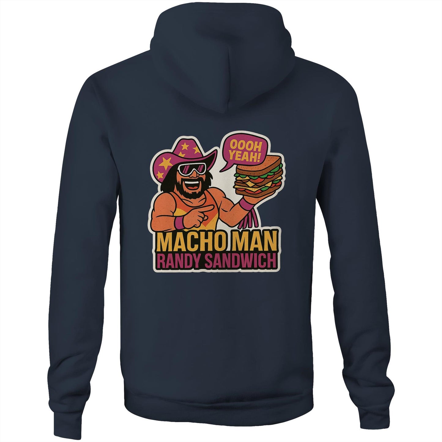 Macho Man Randy Sandwich Pocket Hoodie