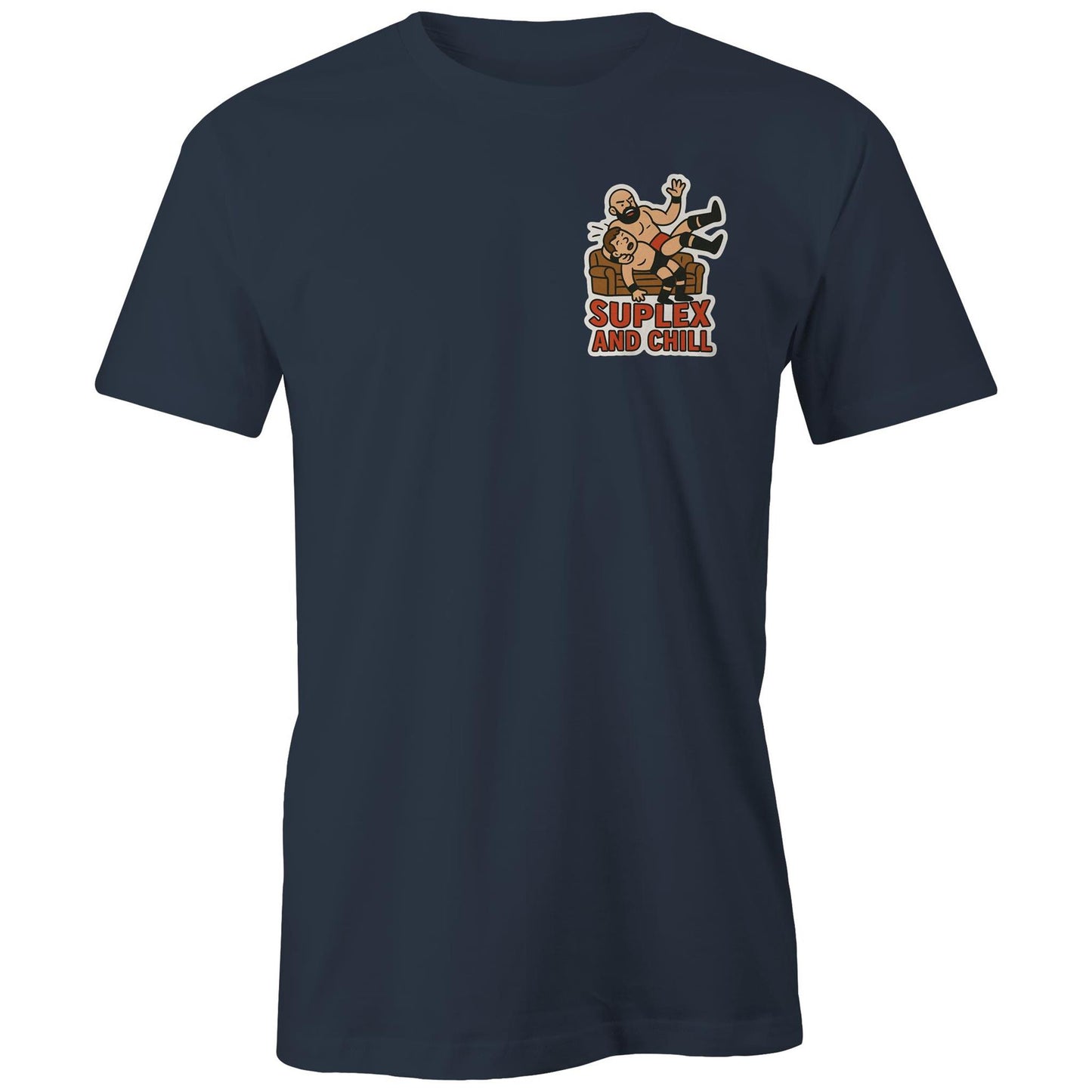 Suplex and Chill Tee